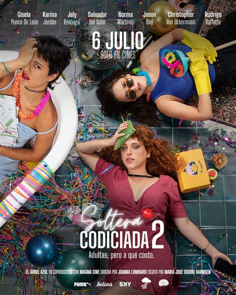 Primeros Afiches De La Película Peruana Soltera Codiciada 2 Y También Conoce Su Fecha De