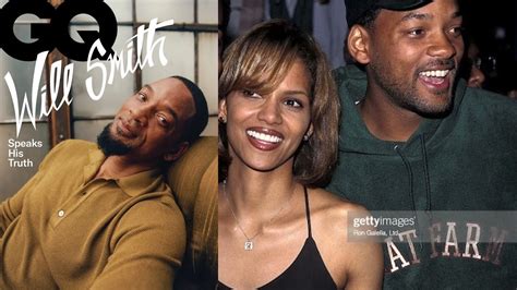 Will Smith Says He Wanted His Own Entanglement With Halle Berry Youtube