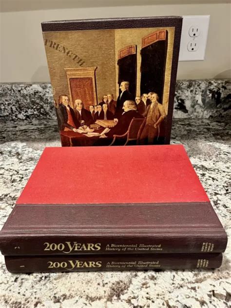 200 Years A Bicentennial Illustrated History Of The United States