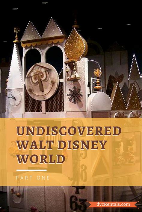 Undiscovered Walt Disney World Part 1