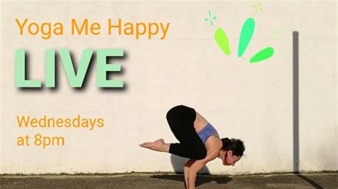 It was a small group where i was very rakesh and dibo at reception are always welcoming with a friendly smile and were willing to assist me with anything i needed. Yoga Me Happy LIVE - Hatha Yoga for Strength and Stability ...
