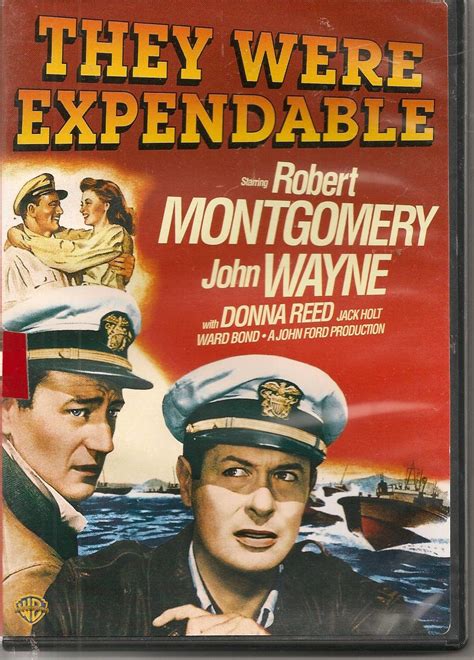 They Were Expendable Robert Montgomery John Wayne Donna