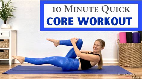 10 Minute Quick Core Workout Jessica Valant Pilates