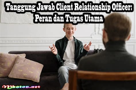 Mengenal Tugas Tanggung Jawab Client Relationship Officer Ajaib Hot