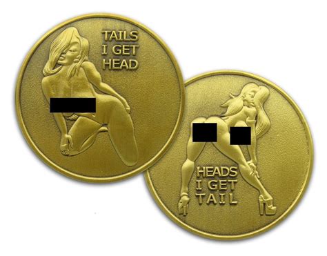Heads or tails? is a common question before a coin flip. Heads I Get Tail Tails I Get Head Funny Adult Challenge ...