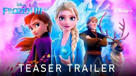 Frozen 3 2025 Teaser Trailer Disney Animation Idina Menzel