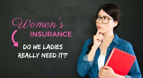 Maybe you would like to learn more about one of these? Women's Insurance - Do We Ladies Really Need It? | GEN