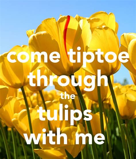 Tiptoe Through The Tulips By Tiny Tim Lyrics I Love Pinterest