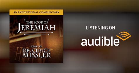 The Book Of Jeremiah A Commentary By Chuck Missler Audiobook