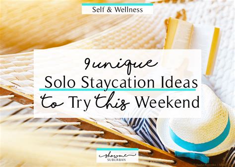 A staycation is an intentional period of time spent on leisure activities near one's home as opposed to in another state or country. 9 Unique Solo Staycation Ideas to Try This Weekend