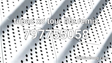 Tupac Xo Tour Life Remix Roblox ID Roblox Music Codes