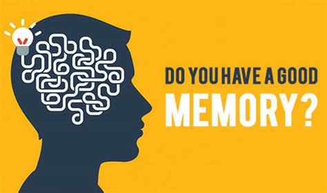 Do You Have A Good Memory The Wellness Corner