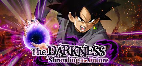 Dragon Ball Z Dokkan Battle The Darkness Shrouding The Future Event