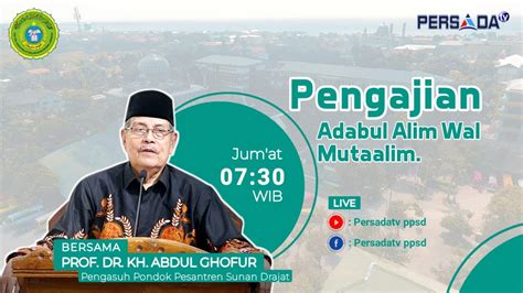 🔴 Live Hd 23062022pengajian Jumat Pagi Kitabadabul Alim Wal