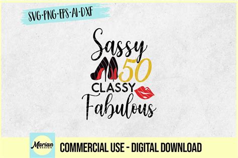 sassy classy fabulous 50 svg 50th birthday svg birthday svg etsy