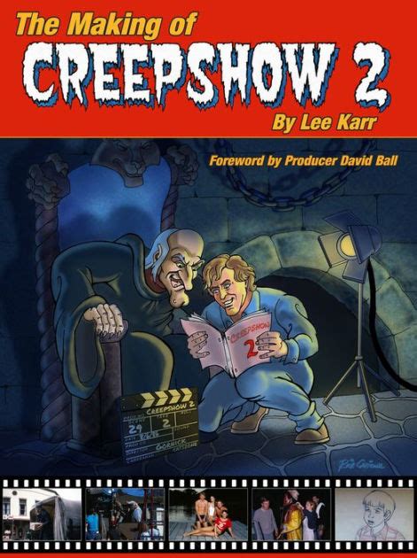 The Making Of Creepshow 2 By Lee Karr Paperback Barnes And Noble
