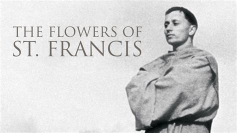 The Flowers Of St Francis 1950 Hbo Max Flixable