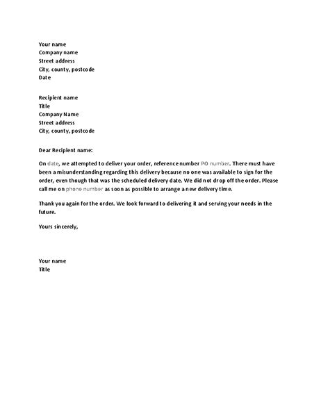 This letter is a simple, yet effective, way to let businesses, customers, and other contacts that a business is changing its address. Letter notifying customer of missed delivery
