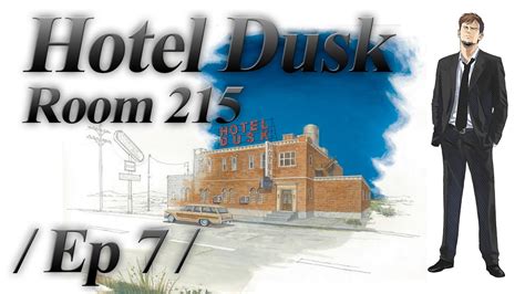 hotel dusk room 215 ep 7 a table youtube