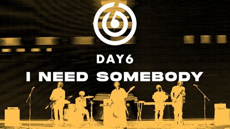 Day6 누군가 필요해 I Need Somebody Cover Youtube