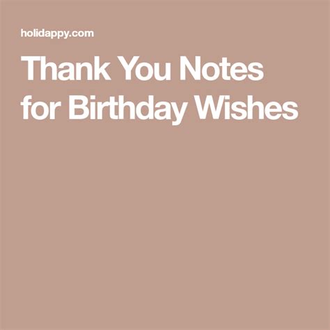 Thank You Notes For Birthday Wishes Birthday Wishes Thank You Notes