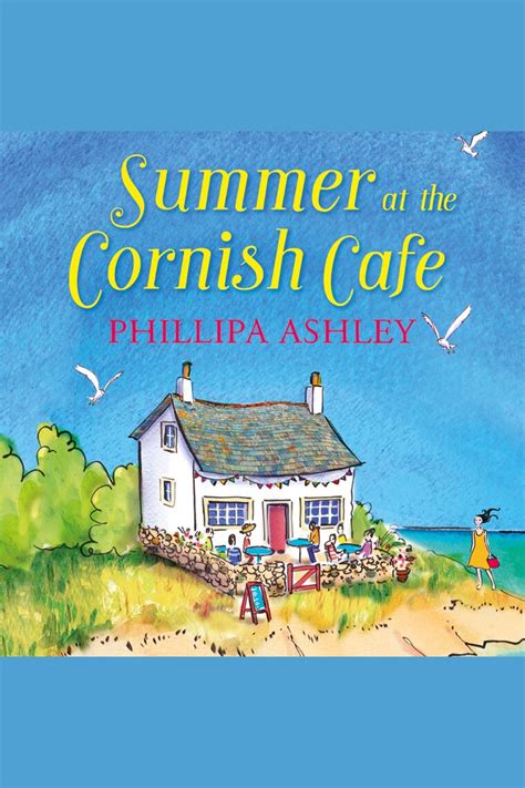 Summer At The Cornish Café The Cornish Café Series Book 1 By