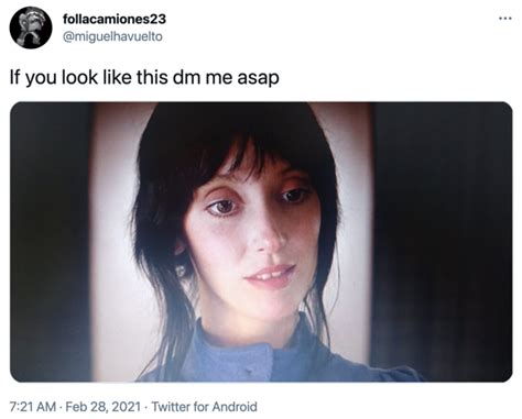 Shelly Duvall If You Look Like This Dm Me Know Your Meme