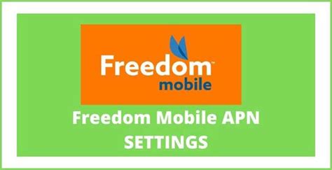 Freedom Mobile Apn Settings 5g 2024