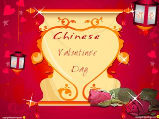 Qi xi)), celebrated on the seventh day of the seventh month of the lunar calendar. Valentine's Day Cards: Chinese Valentines Day Cards