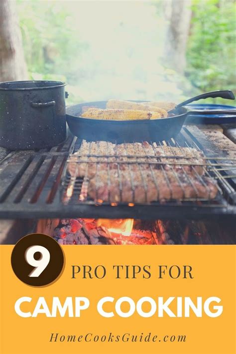 9 Pro Tips And Recipes For Camp Cooking Home Cooks Guide Camping
