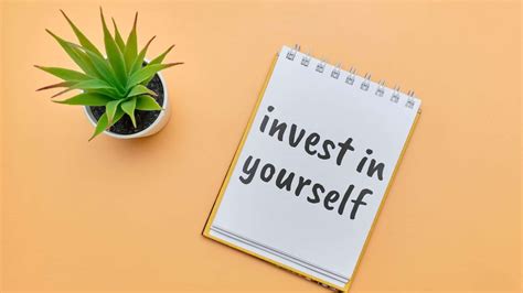 The Best Ways To Invest In Yourself