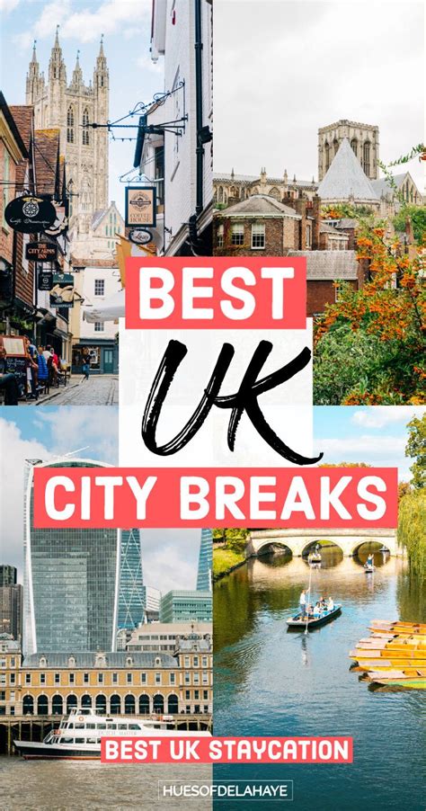 The Best Uk City Breaks In Europe