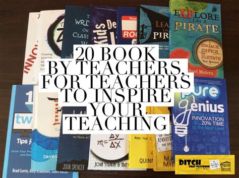 20 Books By Teachers For Teachers To Inspire Your Teaching Ditch
