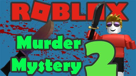 Copy the script & execute the script! MURDER MYSTERY 2 - ROBLOX GAMEPLAY! - YouTube
