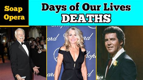 Days Of Our Lives Actors Who Died Soap Opera Deaths Otosection