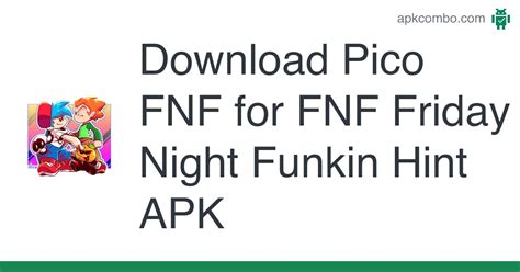 Pico Fnf For Fnf Friday Night Funkin Hint Apk Janistinas Ha3 Android