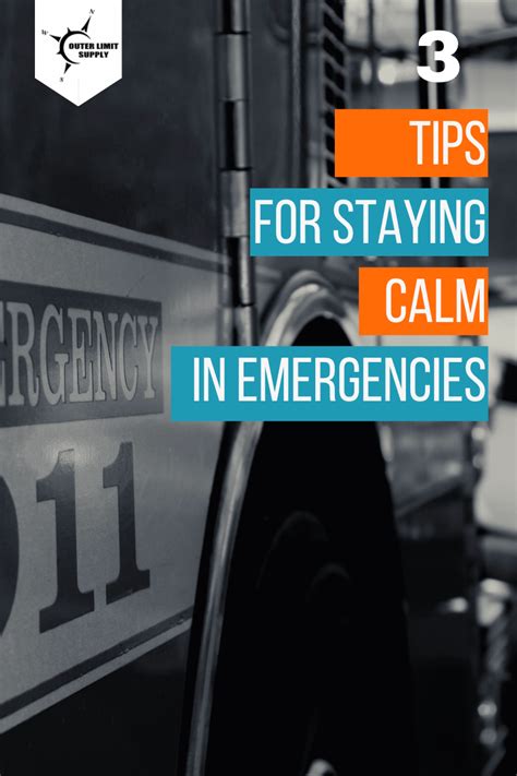 3 Tips For Staying Calm In Emergencies