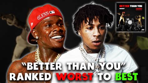 Dababy And Nba Youngboy Better Than You Ranked Worst To Best Youtube