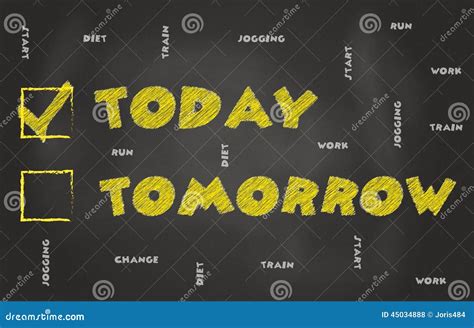 Today Not Tomorrow Stock Illustration Illustration Of Motivational