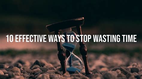 Stop Wasting Time Time Management Tips Motivational Videos