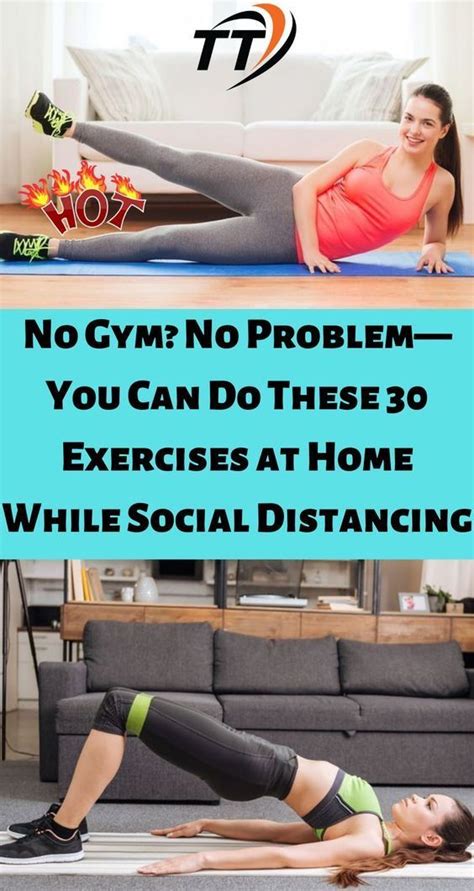 No Gym No Problem—you Can Do These 30 Exercises At Home While Social