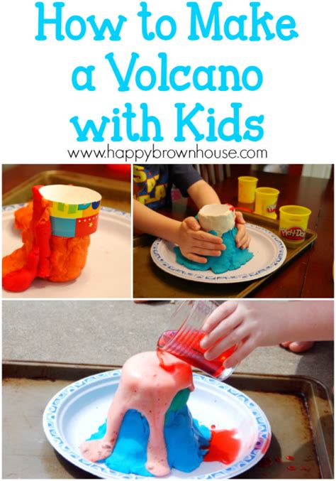 How To Make A Volcano With Kids Happy Brown House