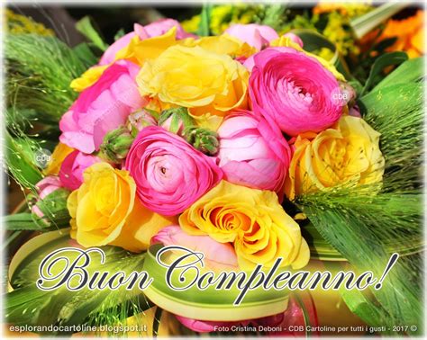 Come dire buon compleanno con i fiori a chi ci sta a cuore. CDB Cartoline per tutti i gusti: Cartolina Auguri di BUON ...