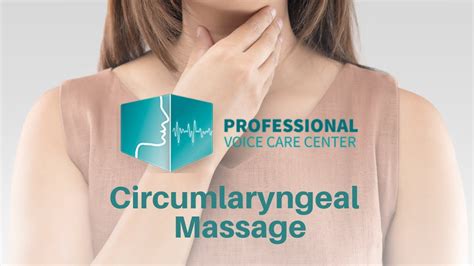 circumlaryngeal massage professional voice care center youtube