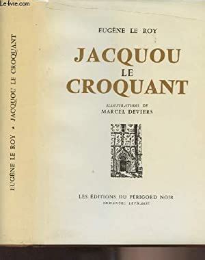 Jacquou le Croquant par Le Roy Eugène bon Couverture rigide 1976
