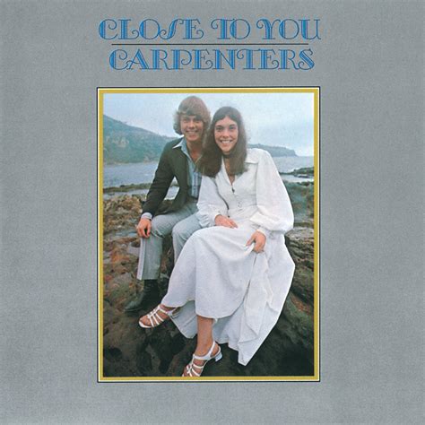 Carpenters 243º They Long To Be Close To You