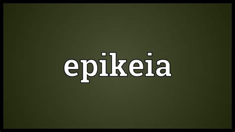 Epikeia Meaning - YouTube