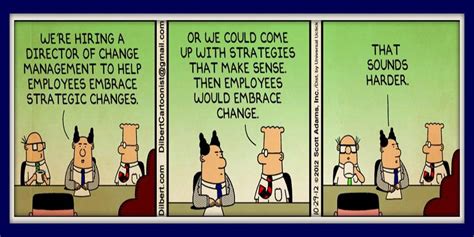 Bruno Gebarski On Change Management Hr Humor Dilbert Comics