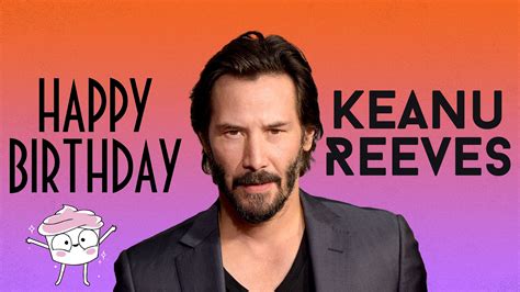 Happy Birthday Keanu Reeves Images