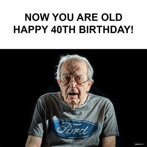 Free Happy 40th Birthday Meme Download In Illustrator Psd  